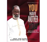 Prof Iyke Nathan Uzorma Nathan Uzorma, Prof. Iyk You Have Another Yo (Tascabile)