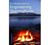Prof John S Shrimpton An Introduction to Engineering Thermofluids (Tascabile)