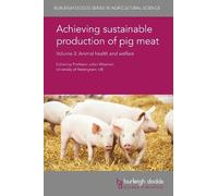 Prof. Mick Bail Achieving Sustainable Production of Pig Meat (Copertina rigida)
