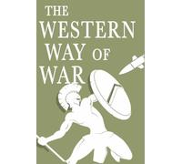 Prof. Peter Roberts The Western Way of War (Tascabile)