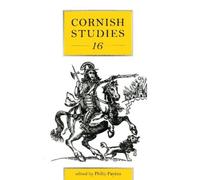 Prof. Philip Payton Cornish Studies Volume 16 (Tascabile) Cornish Studies