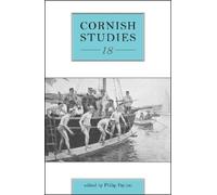 Prof. Philip Payton Cornish Studies Volume 18 (Tascabile) Cornish Studies