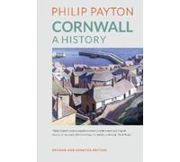 Prof. Philip Payton Cornwall: A History (Tascabile)