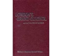 Prof. Richard J. Hand Prof. London’s Grand Guignol and the Th (Copertina rigida)