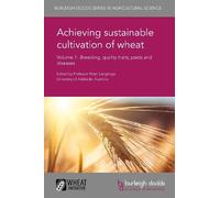 John O'Donovan Achieving Sustainable Cultivation of Wheat Vol (Copertina rigida)