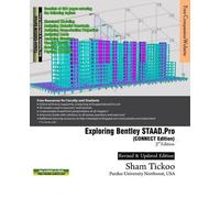 Prof Sham Tickoo Purdue Univ Cadcim Exploring Bentley STAAD.Pro CON (Tascabile)