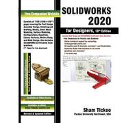 Prof Sham Tickoo SOLIDWORKS 2020 for Designers, 18th Edition (Tascabile)
