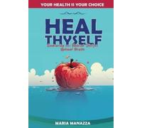 Prof. Spira Maria Dawn Manazza Tammy Petry Lambert Pame Heal Thyself (Tascabile)