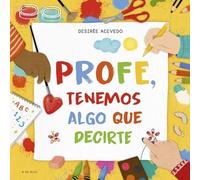 Profe, tenemos algo que decirte: El regalo de fin de curso perfecto para profesores y profesoras