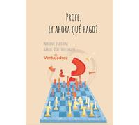 Profe, ¿Y ahora... qué hago?