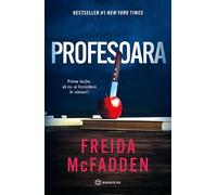 Profesoara - Freida McFadden