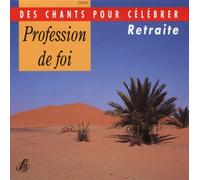 Profession de Foi : Retraite-des Chants pour Célébrer