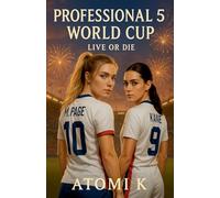 Professional 5: World Cup Live or Die
