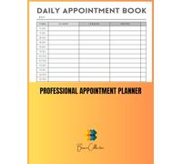 Professional Appointment Planner: Daily Undated Organizer with Time Slots from 7:00 AM to 8:30 PM, Track Clients, Phone Numbers, and Notes, Ideal for Stylists, Coaches, and Consultants