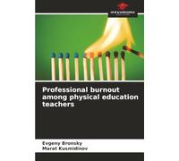 Professional burnout among physical education teachers
