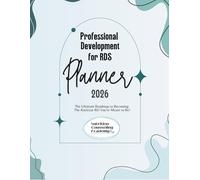 Professional Development Planner for RDs (2026): Your Roadmap to Growth: Organize, Reflect, and Become as the Rockstar RD You’re Meant to Be!