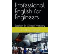 Professional English for Engineers: Spoken & Written Mastery