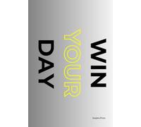 Professional Hardcover Daily Planner WIN YOUR DAY: | Goal Setting, Productivity & Habit Tracker | Time Management Notebook with To-Do List, Priorities ... 6x9 Inches 80 Pages Black & White Hardcover