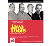 [(Professional Java Tools for Extreme Programming: Ant, Xdoclet, JUnit, Cactus, and Maven)] [by: Richard Hightower]