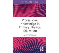Professional Knowledge in Primary Physical Education