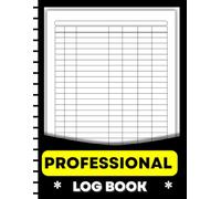 Professional Log Book: Large Print Multipurpose 7 Column Logbook for Tracking Finances, Habits, Goals, Fitness, Wellness, Mood, and Medical Records