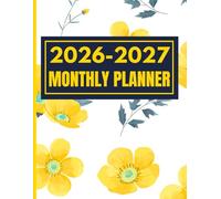 Professional Men’s Daily Weekly Monthly Planner 2026-2027: Track Projects, Meetings & Fitness Goals
