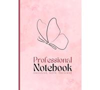 Professional Notebook: Unlock Your Potential with Our Luxury Executive Notebook - The Ultimate Tool for Professionals, Business Leaders, and Office Use