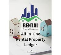 Professional Rental Property Ledger: Advanced Income & Expense Tracker for Landlords: Perfect for Landlords, Property Managers & Real Estate Investors