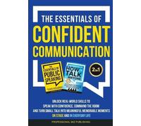 Professional Skz Publishin The Essentials of Confident Communicatio (Tascabile)
