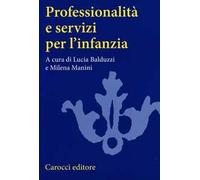 Professionalità e servizi per l'infanzia