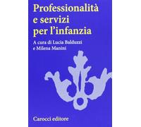 Professionalità e servizi per l'infanzia