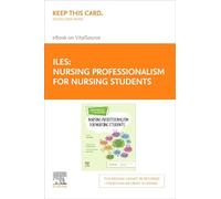 Professionalità infermieristica per studenti infermieristici - E-Book Elsevier su VitalSource (carta di accesso al dettaglio): professionalità infermieristica per studenti infermieristici