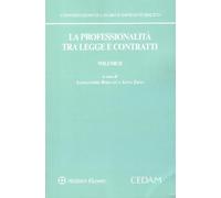 Professionalità tra legge e contratti - volume 2: Vol. 2