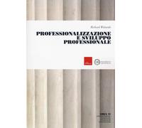 Professionalizzazione e sviluppo professionale (Titolo venduto esclusivame...