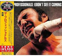 Professionals - I Didn't See It Coming