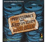 Professionals - Meet The Aggrovators Atjoe Gibbs
