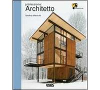 Professione: architetto. Ediz. illustrata
