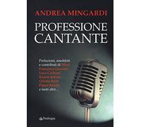 Professione cantante