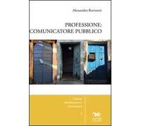 Professione: comunicatore pubblico