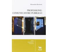 Professione: comunicatore pubblico