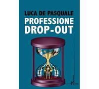 Professione Drop-out