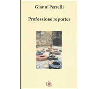 Professione reporter
