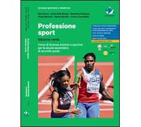 PROFESSIONE SPORT - EDIZIONE VERDE - (9788857794082) + Materiali didattici - Rebillo