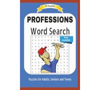 PROFESSIONS WORD SEARCH PUZZLE BOOK: Funny Big word Search Book about PROFESSIONS