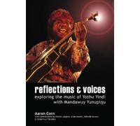 Professor Aaron Corn Reflections and Voices (Tascabile)