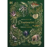 Professor Anusu Antología de dinosaurios y vida prehistórica (Copertina rigida)