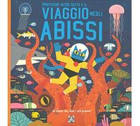 Professor Astro Gatto e il viaggio negli abissi