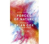 Professor Brian Cox Andrew Cohen Forces of Nature (Tascabile)