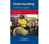 Professor C M V Clarkson Understanding Criminal Law (Tascabile)