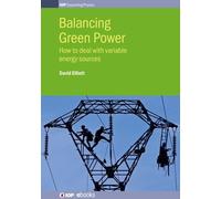 Professor David Elliott Balancing Green Power (Copertina rigida)